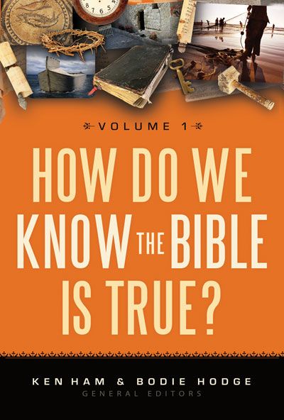 How Do We Know the Bible is True? Vol. 1 - Apologetics in Action