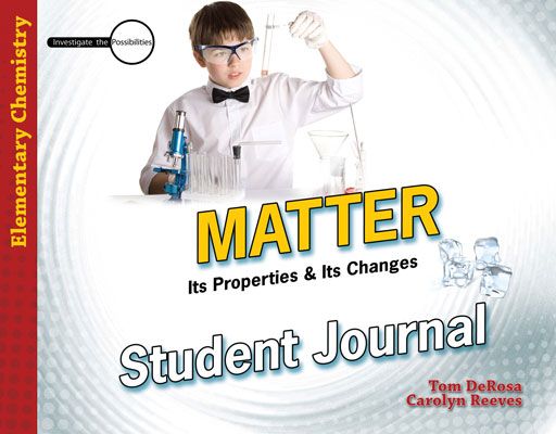 Matter (Student Journal) - Elementary Chemistry & Physics