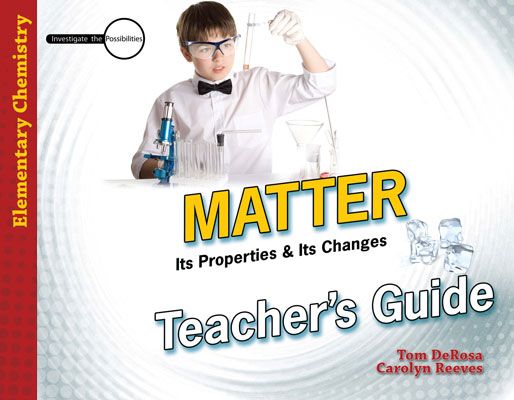 Matter (Teacher's Guide) - Elementary Chemistry & Physics