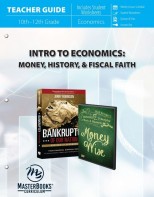 Intro to Economics : Money, History & Fiscal Faith (Teacher Guide)