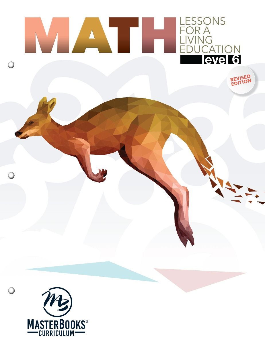 Math Lessons for a Living Education: Level 6